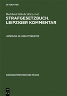Burkhard Jähnke, Heinrich W. Laufhütte, Walter Odersky - Strafgesetzbuch. Leipziger Kommentar - Lieferung 49: Strafgesetzbuch. Leipziger Kommentar, Gesamtregister