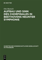 Otto Baensch - Aufbau und Sinn des Chorfinales in Beethovens neunter Symphonie