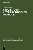 Jürgen Werlitz - Studien zur literarkritischen Methode