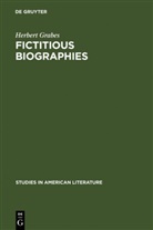 Herbert Grabes - Fictitious Biographies