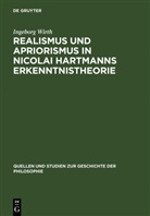 Ingeborg Wirth - Realismus und Apriorismus in Nicolai Hartmanns Erkenntnistheorie