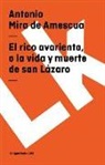 Antonio Mira De Amescua, Antonio Mira De Amescua - El Rico Avariento, O La Vida Y Muerte de San Lázaro