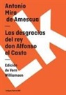 Antonio Mira De Amescua - Las Desgracias del Rey Don Alfonso El Casto
