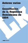 Author Autores varios, Linkgua, Varios, Linkgua Ediciones - Constitución de la República Dominicana de 1994