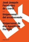 Jose Joaquin Fernandez De Lizardi, Jose Joaquin Fernandez Lizardi, José Joaquín Fernández Lizardi - Unipersonal del arcabuceado
