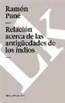 Ramon Pane, Ramón Pané - Relación Acerca de Las Antigüedades de Los Indios
