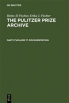 Erika J. Fischer, Heinz-D Fischer - The Pulitzer Prize Archive. Documentation - Part F. Volume 17: Complete Historical Handbook of the Pulitzer Prize System 1917-2000