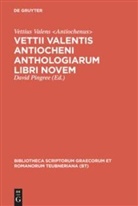 Vettius Valens Antiochenus, Vettius Valens Antiochenus, Vettius Valens Antiochenus, David Pingree - Vettii Valentis Antiocheni anthologiarum libri novem