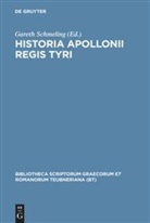Gareth Schmeling - Historia Apollonii Regis Tyri
