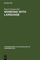Hywel Coleman - Working with Language