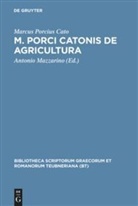 Marcus Porcius Cato, Antoni Mazzarino, Antonio Mazzarino - M. Porci Catonis de agri cultura