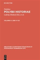Polybios, Polybius, Polybius, Theodor Büttner-Wobst, Ludwig Dindorf - Historiae - Volumen II: Libri IV-VIII