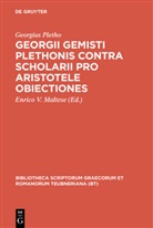 Georgius Gemistus Pletho, Enrico V. Maltese - Georgii Gemisti Plethonis contra scholarii pro Aristotele obiectiones