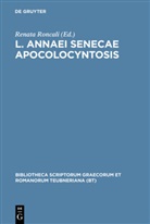 Seneca, der Jüngere Seneca, Lucius Annaeus Seneca, Renata Roncali - Apocolocyntosis
