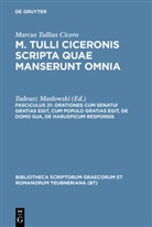 Cicero, Marcus Tullius Cicero, Marcus Tullius Cicero, Tadeusz Maslowski - M. Tulli Ciceronis scripta quae manserunt omnia - Fasc 21: Orationes cum senatui gratias egit, cum populo gratias egit, de domo sua, de haruspicum responsis