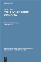 Livius, Titus Livius, Titus Livius, Titus Livius, Thoma Alan Dorey, Thomas Alan Dorey... - Titi Livi Ab urbe condita: Libri XXI-XXII
