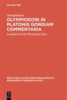 Olympiodorus, Olympiodorus, Leendert Gerrit Westerink - Olympiodori in Platonis Gorgiam commentaria
