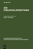 Bernhar Rehm, Bernhard Rehm, Strecker, Strecker, Georg Strecker - Die Pseudoklementinen - I: Homilien. Bd.1