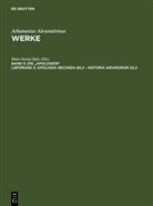 Athanasius Alexandrinus, Athanasius Alexandrinus, Athanasius Alexandrinus, Hanns Christof Brennecke, Hans-Georg Opitz, Martin Tetz... - Athanasius Alexandrinus: Werke. Die "Apologien" - Band II. Lieferung 5: Apologia secunda 80,3 - Historia Arianorum 32,2