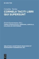 Cornelius Tacitus, Cornelius Tacitus, Tacitus, Cornelius Tacitus, Eric Koestermann, Erich Koestermann - Cornelii Taciti libri qui supersunt - Fasciculus 2: Germania, Agricola, Dialogus de oratoribus