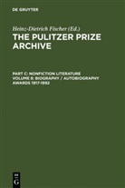 Heinz-Dietrich Fischer, Heinz- Fischer, Heinz-D Fischer, Heinz-D. Fischer, Heinz-Dietrich Fischer - The Pulitzer Prize Archive - /C: Biography / Autobiography Awards 1917-1992