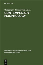 Wolfgang U. Dressler, Hans C. Luschützky, Oskar E. Pfeiffer, John R. Rennison - Contemporary Morphology