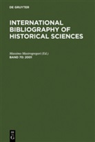 Massim Mastrogregori, Massimo Mastrogregori - International Bibliography of Historical Sciences - Band 70: 2001