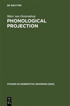 Marc van Oostendorp - Phonological Projection