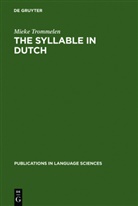 Mieke Trommelen - The Syllable in Dutch