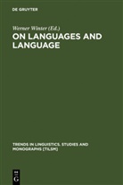 Werne Winter, Werner Winter - On Languages and Language