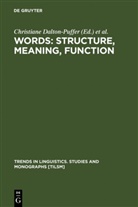 Christian Dalton-Puffer, Christiane Dalton-Puffer, Ritt, Ritt, Nikolaus Ritt - Words: Structure, Meaning, Function