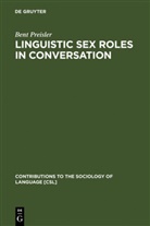 Bent Preisler - Linguistic Sex Roles in Conversation