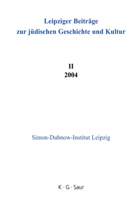 Da Diner, Dan Diner, Simon-Dubnow-Institut Leipzig - Leipziger Beiträge zur jüdischen Geschichte und Kultur - Band 2: 2004