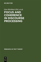 Habel, Habel, Christopher Habel, Ger Rickheit, Gert Rickheit - Focus and Coherence in Discourse Processing