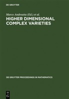 Marc Andreatta, Marco Andreatta, Peternell, Peternell, Thomas Peternell - Higher Dimensional Complex Varieties