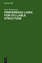 Theo Vennemann - Preference Laws for Syllable Structure