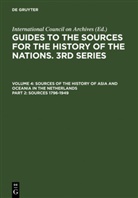 Frit G P Jaquet, Frits G P Jaquet, International Council on Archives, Frits G. P. Jaquet, Frits G.P. Jaquet - Guides to the Sources for the History of the Nations. 3rd Series - Volume 4. Part 2: Sources 1796-1949