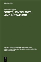 Shalom Lappin - Sorts, Ontology, and Metaphor