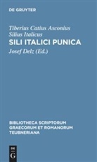 Tiberius C. Silius Italicus, Tiberius Catius Asconius Silius Italicus, Jose Delz, Josef Delz - Sili Italici Punica