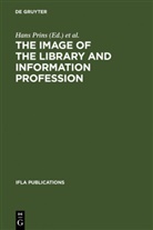 de Gier, de Gier, Wilco De Gier, Han Prins, Hans Prins - The Image of the Library and Information Profession