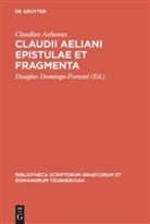 Claudius Aelianus, Dougla Domingo-Forasté, Douglas Domingo-Forasté - Claudii Aeliani Epistulae et fragmenta