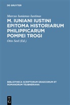 Marcus Iunianus Iustinus, Otto Seel - M. Iuniani Iustini epitoma Historiarum Philippicarum Pompei Trogi