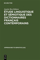 Josette Rey-Debove - Étude linguistique et sémiotique des dictionnaires français contemporains