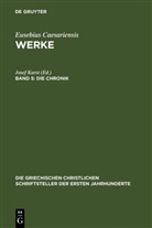 Eusebius von Caesarea, Jose Karst, Josef Karst - Werke - Band 5: Die Chronik