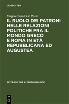 Filippo Canali De Rossi - Il ruolo dei patroni nelle relazioni politiche fra il mondo greco e Roma in età repubblicana ed augustea