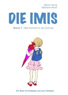 Stephanie Bauer, Marion Hering - Die Imis - Nile kommt in die Schule