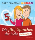 Gary Chapman, Chapman  Gary, Sven Gerhardt - Die fünf Sprachen der Liebe für Wenig-Leser