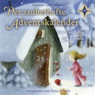 Connie Lotz-Afken, Ilona Schulz - Der zauberhafte Adventskalender, 1 Audio-CD (Hörbuch)