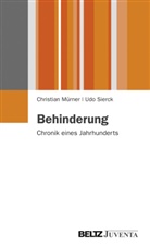 Christian Mürne, Christia Mürner, Christian Mürner, Udo Sierck - Behinderung