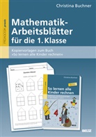 Christina Buchner - Mathematik-Arbeitsblätter für die 1. Klasse